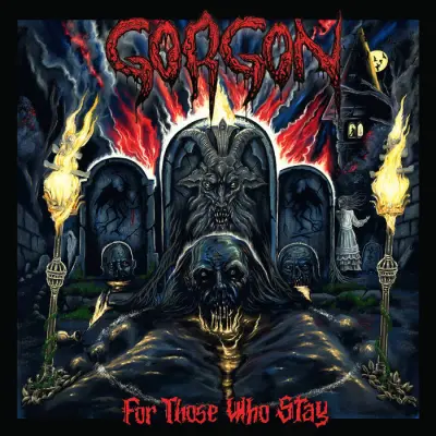 Gorgon - For Those Who Stay (2024)