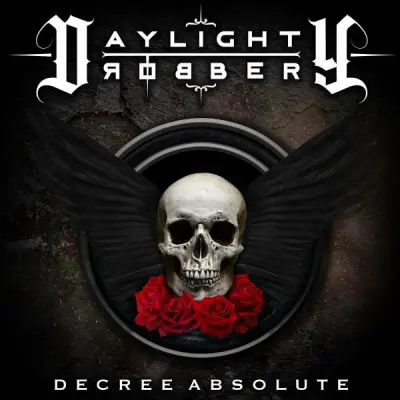 Daylight Robbery - Decree Absolute (2024)