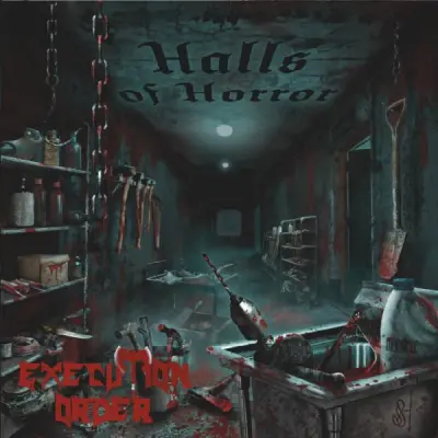 Execution Order - Halls of Horror (2024)