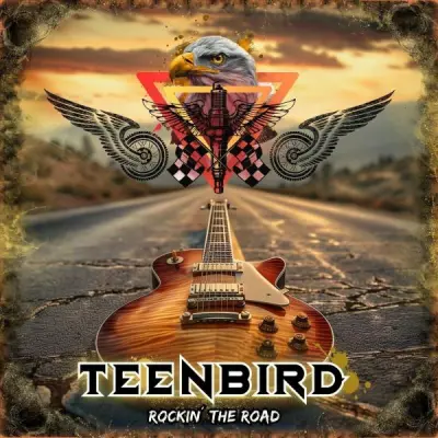 Teenbird - Rockin' The Road (2024)