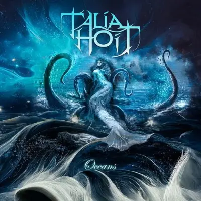 Talia Hoit - Oceans (2024)