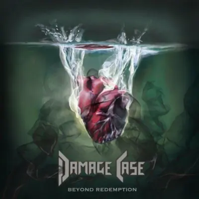 Damage Case - Beyond Redemption (2024)