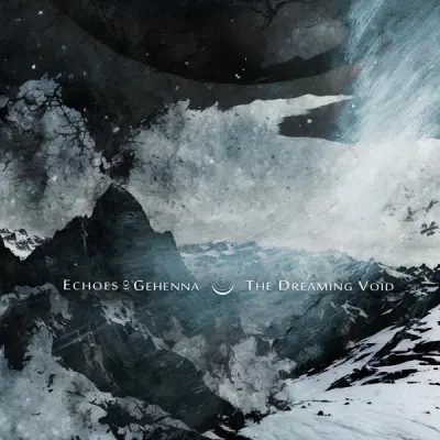 Echoes of Gehenna - The Dreaming Void (2024)