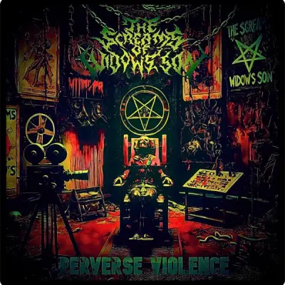 The Screams of Widow's Son - Perverse Violence (2024)