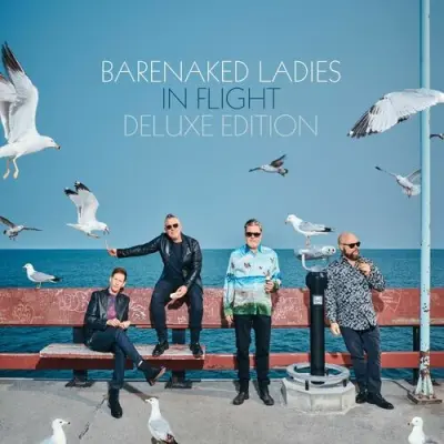 Barenaked Ladies - In Flight (Deluxe) (2024)