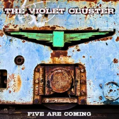 The Violet Cluster - Five Are Coming (2024)