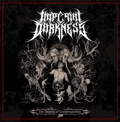 Imperial Darkness - The Depths Of Contemplation (2024)