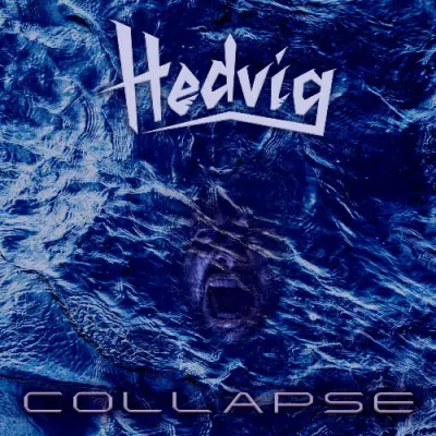 Hedvig - Collapse (2024)