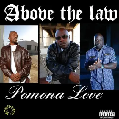 Above The Law - Pomona Love (2024)