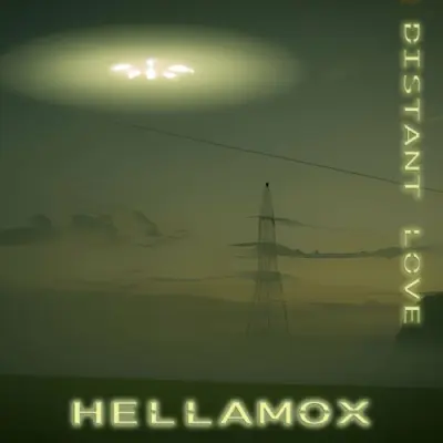 HellaMox - Distant Love (2024)