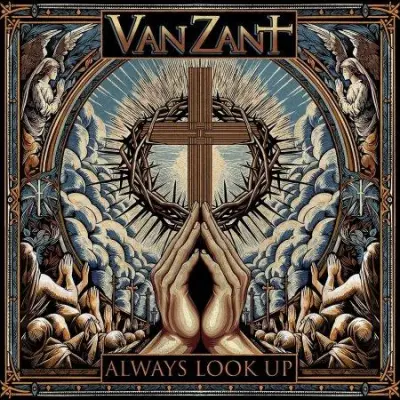 Van Zant - Always Look Up (2024)