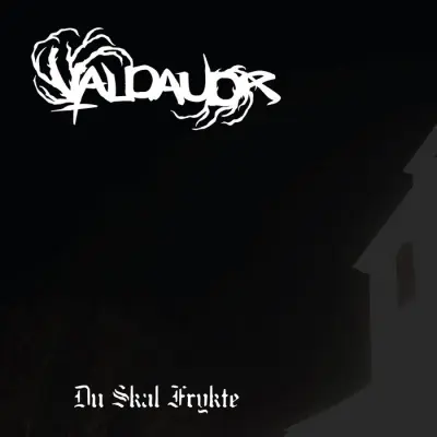 Valdaudr - Du skal frykte (2024)