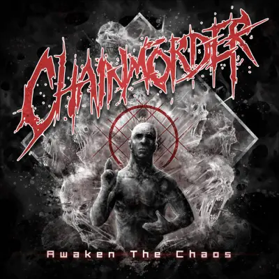 Chainmörder - Awaken the Chaos (2024)