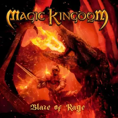 Magic Kingdom - Blaze of Rage (2024)