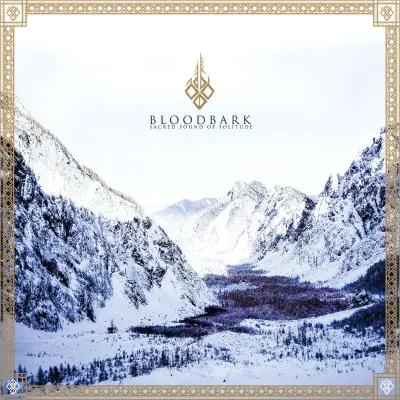 Bloodbark - Sacred Sound of Solitude (2025)