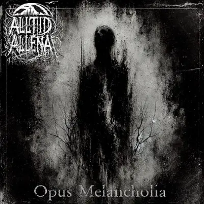 Alltid Allena - Opus Melancholia (2025)