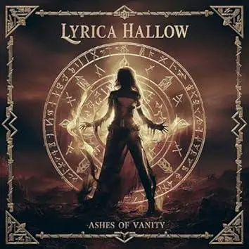 Lyrica Hallow - Ashes of Vanity (2024)