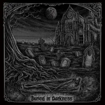 Infernal Crown - Buried In Darkness (2024)