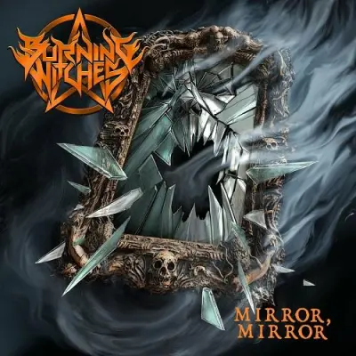 Burning Witches - Mirror, Mirror (Single) (2024)