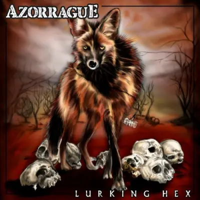 Azorrague - Lurking Hex (2024)