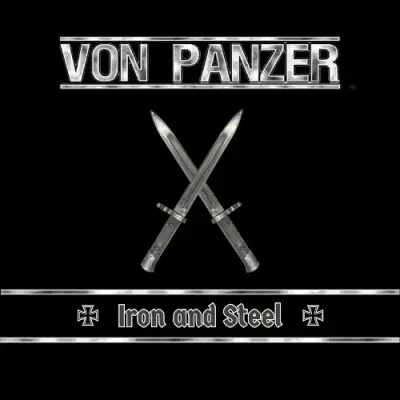 Von Panzer - Iron And Steel (2024)