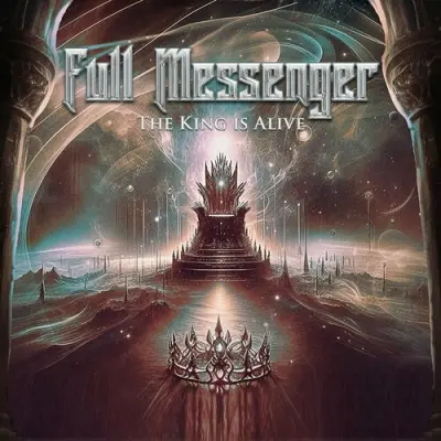 Full Messenger - The King Is Alive (2024)