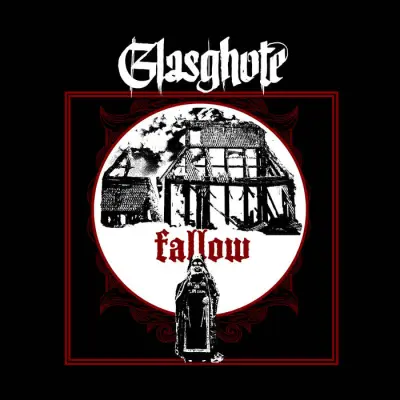 Glasghote - Fallow (2025)