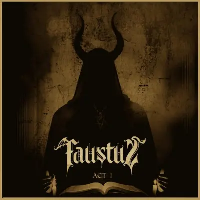 Faustus - Act I (2025)