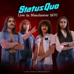 Status Quo - Live In Manchester (2025)