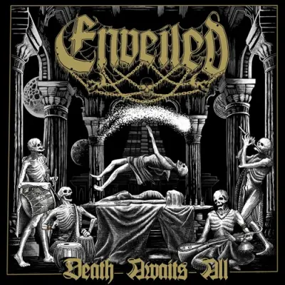 Enveiled - Death Awaits All (2025)