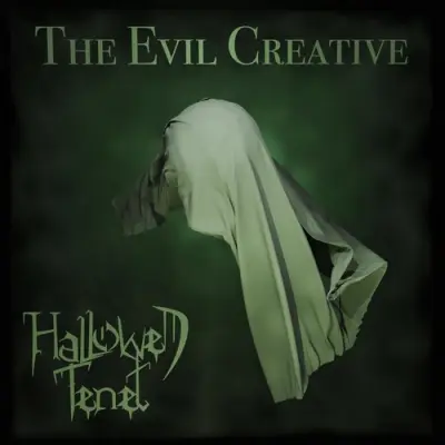 Hallowed Tenet - The Evil Creative (2025)