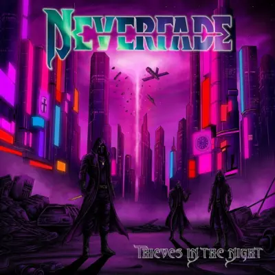 Neverfade - Thieves In The Night (2025)