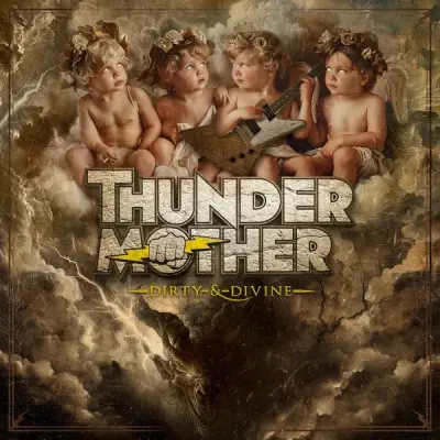 Thundermother - Dirty & Divine (2025)