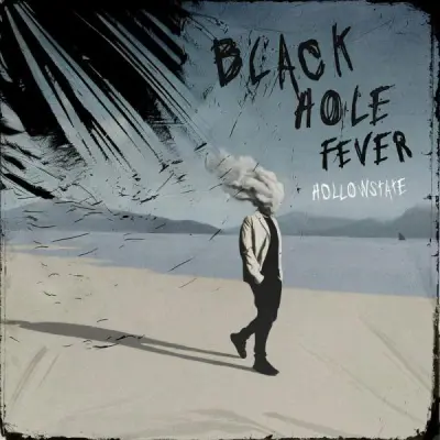 Hollowstate - Black Hole Fever (2025)