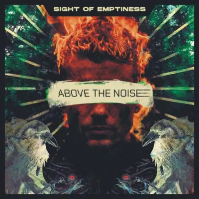 Sight Of Emptiness - Above The Noise (2025)