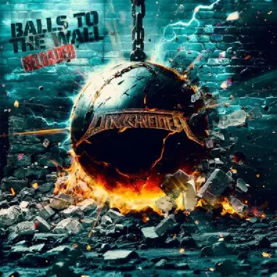 Dirkschneider - Balls To The Wall Reloaded (2025)