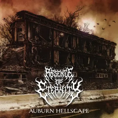 Absence Of Eternity - Auburn Hellscape (2025)