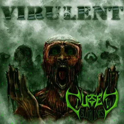 Cursed Bloodlines - Virulent (2025)