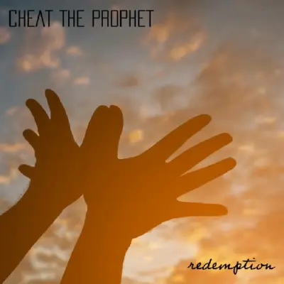 Cheat The Prophet - Redemption (2025)