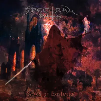 Spectral Path - Scars Of Existence (2025)