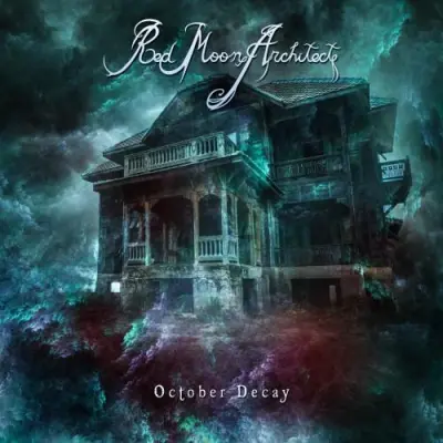 Red Moon Architect - October Decay (2025)