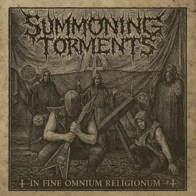 Summoning Torments - In Fine Omnium Religionum (2025)