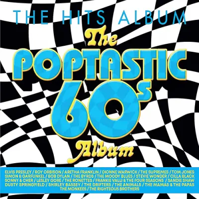 The Hits Album The Poptastic 60s Album (2025)
