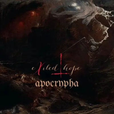 Exiled Hope - Apocrypha (2025)