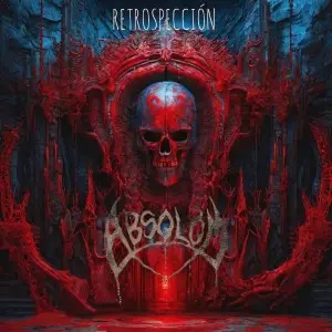 Absolom - Retrospección (2025)