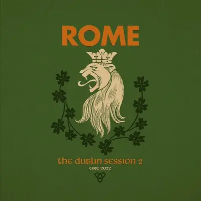 Rome - The Dublin Session II (2025)
