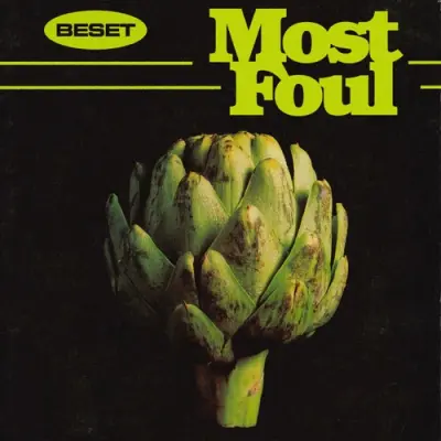 Beset - Most Foul (2025)