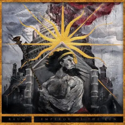 Räum - Emperor Of The Sun (2025)