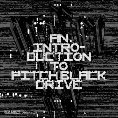 An Introduction To Pitch Black Drive (2025)