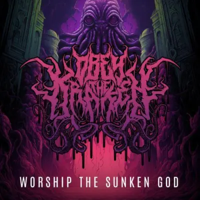 Obey The Kraken - Worship The Sunken God (2025)